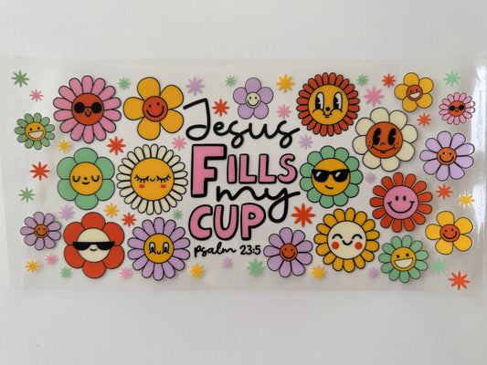 Jesus Fills My Cup #2